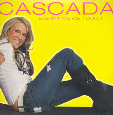 Can't you feel my heart beat fast, i want this to last. Cascada Everytime We Touch Austriancharts At