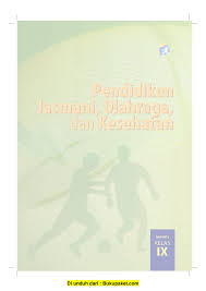 Buku siswa ini disusun dan ditelaah oleh berbagai pihak di bawah koordinasi kementerian pendidikan dan kebudayaan, dan dipergunakan dalam tahap awal penerapan. Buku Pegangan Siswa Pjok Smp Kelas 9 Kurikulum 2013 Pages 1 50 Flip Pdf Download Fliphtml5