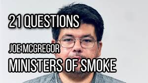 Ministers Of Smoke