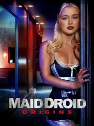 Todays Tubi Treasure is Maid Droid Origins (2024) : rbadMovies