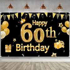 From birthday cakes, balloons, bunting, banners, drinking games ideas and funny birthday cards. 60th Birthday Party Decoration Extra Large Black Gold Sign Poster 60th Birthday Party Supplies 60th Anniversary Backdrop Banner Photo Booth Backdrop Background Banner 72 8 X 43 3 Inch Amazon Co Uk Toys Games