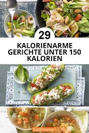 Viele flüchtlinge kommen zurzeit nach deutschland und beantragen hier asyl. Kalorienarme Gerichte Unter 150 Kalorien Eatsmarter De Kalorienarm Kalorien Diat Kalorienarme Mahlzeiten Einfache Gerichte Gesunde Rezepte