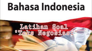 Struktur teks negosiasi antara lain: Contoh Soal Bahasa Indonesia Kelas 10 Tentang Negosiasi Dokter Andalan