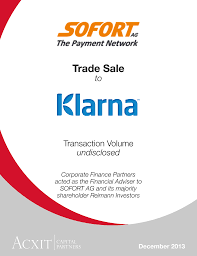 Choosing a selection results in a full page refresh; Trade Sale Of Sofort Ag To Klarna Acxit Capital Partners