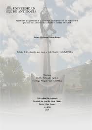 Significados y experiencias de la sexualidad y la reproducción en mujeres  de la provincia de García Rovira Santander, Colombia