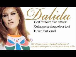 dalida paroles, paroles, paroles, paroles, paroles encore des paroles que tu sèmes au vent. Dalida Histoire D Un Amour Paroles Lyrics Youtube
