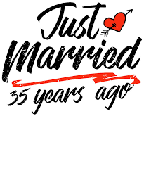 Icc turned 35 this year, and we needed a way to celebrate. Just Married 35 Year Ago Funny Wedding Anniversary Gift For Couples Novelty Way To Celebrate A Milestone Anniversary Mixed Media By Orange Pieces