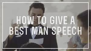 Here's a best man speech example from an older brother to his younger. How To Give An Awesome Best Man Speech With Ideas For A Funny Emotional Wedding Toast Youtube