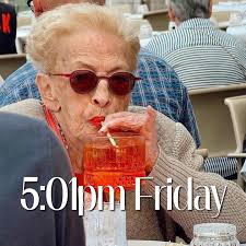 🙈 It's 5:01pm Friday somewhere…