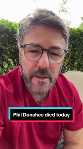 Phil Donohues Son Died Oa Anyrrism