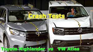 Compare msrp, invoice pricing, and other features on the 2020 toyota highlander and 2020 volkswagen atlas. Crash Tests 2018 Vw Atlas Vs Toyota Highlander Youtube