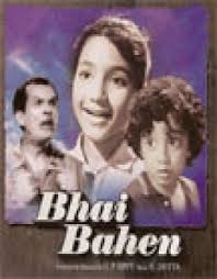 Bhai Bahen 1959 Filmiclub The film was made under the banner of krishna movies and had music direction by shyam sunder. filmiclub
