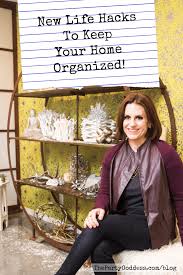 Balancing a job, workouts, laundry, bills, and a social life makes it easy to l. New Life Hacks To Keep Your Home Organized The Party Goddess