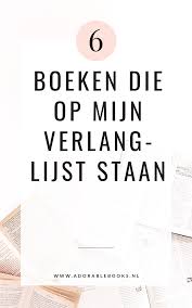 Tip Deze Boeken Staan Op Ons Verlanglijstje In 2020 Boeken Boeken Lezen Nieuwe Boeken