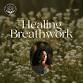 Healing Breathwork: Connect to Your Core Values  - NWA Healing Hub, 524 W Sycamore St #2 Event Image
