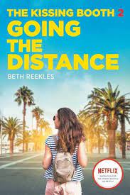 The kissing booth 3 (2021). The Kissing Booth Going The Distance Von Beth Reekles Buch Thalia