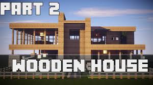 Ich möchte euch gerne mein modernes minecraft haus zeigen. Minecraft Modernes Haus Holz