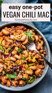 Amazing One Pot Vegan Chili Mac Rainbow Plant Life Recipe Vegan Dinner Recipes Vegan Chili Mac Easy Vegan Dinner