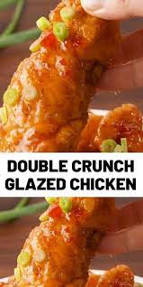 Double Crunch Glazed Chicken Delish Recipes Spicy Recipes Dinner Recipes Easy Quick