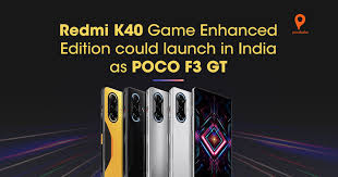 We did not find results for: Poco F3 Gt Tipped To Launch In India Soon Could Be A Redmi K40 Game Edition Rebrand Pricebaba Com Daily