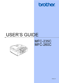 Windows 7, windows 7 64 bit, windows 7 32 bit, windows 10 brother mfc 260c driver direct download was reported as adequate by a large percentage of our reporters, so it should be good to download and install. Brother Mfc 235c User Manual Pdf Download Manualslib