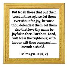 Psalms 5 11 12 Kjv Bible Psalms Knowing God Psalms