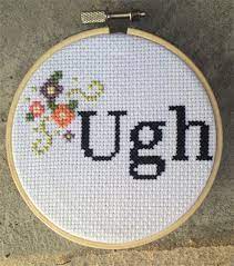 Maybe you would like to learn more about one of these? The 20 Rudest Cross Stitch Phrases Paste