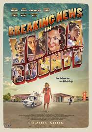 A woman takes advantage of her growing celebrity status when the police and the public think her dead husband is just missing. Poster Zum Breaking News In Yuba County Bild 17 Auf 18 Filmstarts De