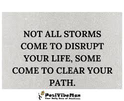 Always in the midst of fire. Here S Why Some Storm S Can Clear Your Path By Posivibeman Medium