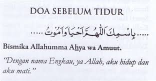 Bacaan Doa Sebelum Tidur Latin Arab Dan Artinya Halobdg Com