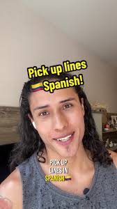 Spanish Fairy Pick Up Lines