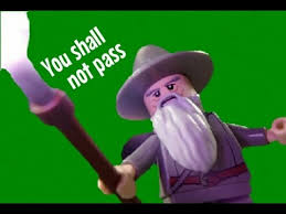 See also stand your ground and hold the line. Lego Dimensions Intro Pt 2 Gandalf You Shall Not Pass Youtube