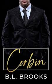 Corbin: An Older Man Younger Woman Romance (Wealthy Bachelors Book 1) eBook  : Brooks, B.L.: Kindle Store