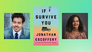 AT SKYLIGHT: JONATHAN ESCOFFERY presents IF I SURVIVE YOU with LAURA WARRELL 