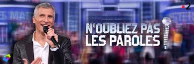 Bienvenue dans notre premier n'oubliez pas les paroles spécial disney ! Assistez A L Emission N Oubliez Pas Les Paroles Sur France 2 Avec Nagui