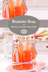Rhabarber Sirup Rezept Rhabarbersirup Rhabarber Erfrischungsgetrank
