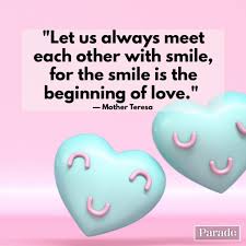 We've had some requests for even more cute love quotes for him (believe it or not some people need more than 105!), so here is a bonus section for those of you who are just so adorable that your cuteness is oozing through your pores and needs to come bursting out of you in the form of adorable. 150 Smile Quotes Quotes To Get You Smiling