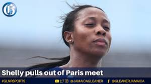 Sprinter Shelly-Ann Fraser-Pryce has pulled out of the Wanda Diamond League  meet set for Paris, France