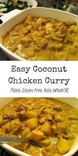 Easy Coconut Chicken Curry Oh Snap Let S Eat Curry Recipes Easy Chicken Curry Curry Chicken Recipes