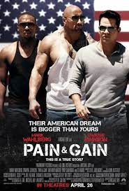He may not be an international superstar. Pain Gain 2013 Imdb