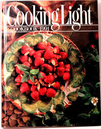 Cooking Light Cookbook 1991 Editor Harvey Ann H 9780848710293 Amazon Com Books