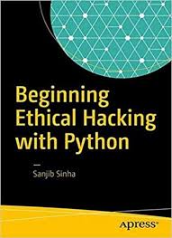 Beginning Ethical Hacking With Python Download Pdf Hacking Books Python Hacking Computer