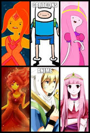 Cartoons Vs Anime Learn The Difference Anime Anime Vs Cartoon Adventure Time Cartoon