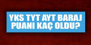 Yks baraj puanı düştü mü? Baraj Puani Kaca Dustu Son Dakika Yks Tyt Ayt Baraj Kac Oldu