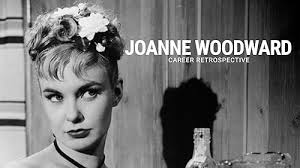 Joanne Woodward Career Retrospective