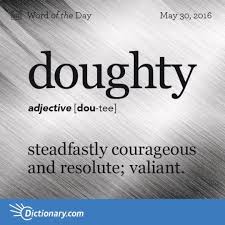 Doughty Courageous Valiant Word Uncommon Words Weird Words Unusual Words