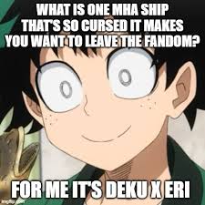 Listen, stay out of my way. Triggered Deku Imgflip