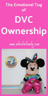 The Emotional Tug Of Dvc Ownership Miles For Family