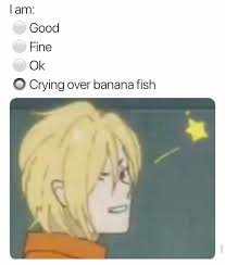 Pin By Ash Lynx On A Perfect Day For Banana Fish Fishing Memes Funny Fishing Memes Banana