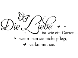 Die kreationen, die sich hier tummeln, wurden aber teilweise frisch aus dem ei gepellt und müssen sich ihren status noch verdienen. Wandtattoo Die Liebe Ist Wie Ein Garten Klebeheld De